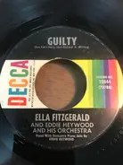 Ella Fitzgerald And Eddie Heywood And His Orchestra - Guilty / Sentimental Journey