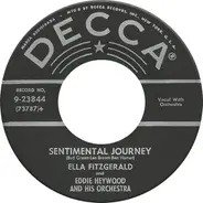 Ella Fitzgerald And Eddie Heywood And His Orchestra - Sentimental Journey / Guilty