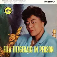 Ella Fitzgerald - Ella Fitzgerald In Person