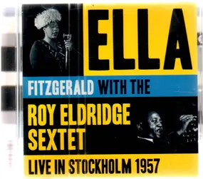 Ella Fitzgerald - Live in Stockholm 1957