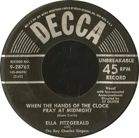 Ella Fitzgerald - When The Hands Of The Clock Pray At Midnight