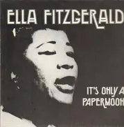 Ella Fitzgerald - It's Only A Papermoon