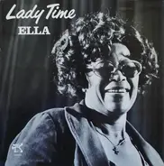 Ella Fitzgerald With Jackie Davis And Louis Bellson - Lady Time