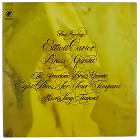 Elliott Carter - Brass Quintet / Eight Pieces For Four Timpani