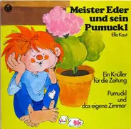 Meister Eder Und Sein Pumuckl - Ein Knüller Für Die Zeitung / Pumuckl Und Das Eigene Zimmer
