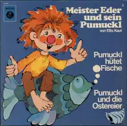 Ellis Kaut - Pumuckl Hütet Fische / Pumuckl Und Die Ostereier