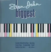 Elton John - Biggest