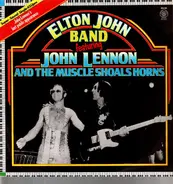 Elton John Band - Featuring John Lennon And The Muscle Shoals Horns