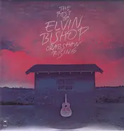 Elvin Bishop - The Best Of Elvin Bishop Crabshaw Rising