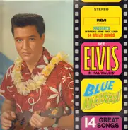 Elvis - Blue Hawaii