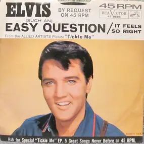 Elvis Presley - (Such An) Easy Question