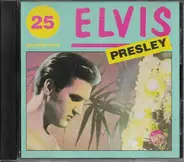 Elvis Presley - 25 Golden Hits
