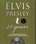 Elvis Presley / Marie Clayton - Elvis Presley - 75 years