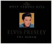 Elvis Presley - Most Famous Hits - The Album