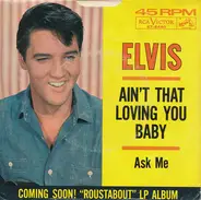 Elvis Presley - Ain't That Loving You Baby