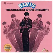 Elvis Presley - Elvis In The Greatest Show On Earth