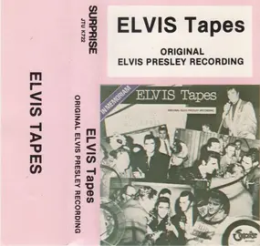 Elvis Presley - Elvis Tapes