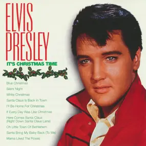 Elvis Presley - It's Christmas Time