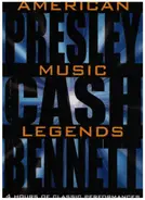 Elvis Presley / Johnny Cash / Tony Bennett - American Music Legends