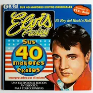 Elvis Presley - Sus 40 Mayores Éxitos