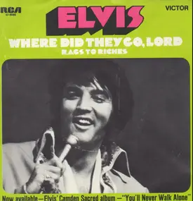 Elvis Presley - Where Did They Go, Lord