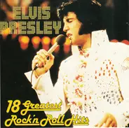 Elvis Presley - 18 Greatest Rock 'N Roll Hits