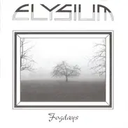 Elysium - Fog Days