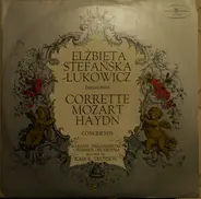 Elżbieta Stefańska-Łukowicz , Corrette , Mozart , Haydn# - Concertos
