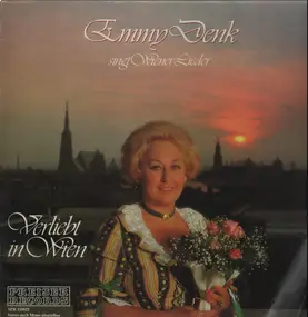 Emmy Denk - singt Wiener Lieder