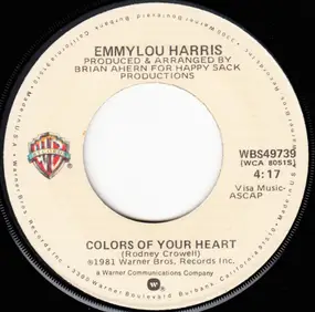Emmylou Harris - Colors Of Your Heart / I Don't Have To Crawl