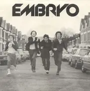 Embryo - I'm Different / You Know He Did