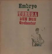 Embryo & Yoruba Dun Dun Orchestra - #