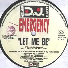 The Emergency - Let Me Be