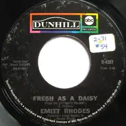 Emitt Rhodes - Fresh As A Daisy / You Take The Dark Out Of The Night