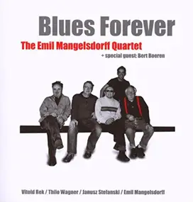 Emil Mangelsdorff Quartett - Blues Forever
