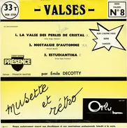 Emile Decotty Et Son Orchestre - Valses N°8 / Tangos N°6