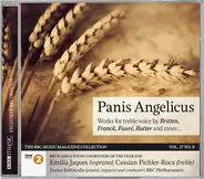 Emilia Jaques , Cassian Pichler-Roca , Darius Battiwalla , BBC Philharmonic - Panis Angelicus: Works For Treble Voice
