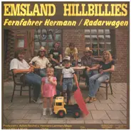 Emsland Hillbillies - Fernfahrer Hermann / Radarwagen