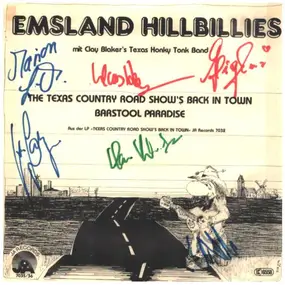 Emsland Hillbillies - Texas Country Road Schow's Back In Town / Barstool Paradise