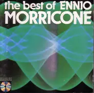 Ennio Morricone - The Best Of Ennio Morricone