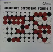Enoch Light And The Command All-Stars - Persuasive Percussion - Vol. 4