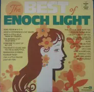Enoch Light And The Light Brigade - The Best Of Enoch Light