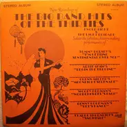 Enoch Light And The Light Brigade - The Big Band Hits Of The Thirties