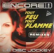 Encore! - Le Disc-Jockey (Remixes)