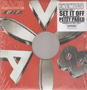 Enemigo Feat. Petey Pablo - Set It Off