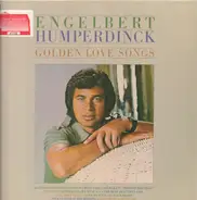 Engelbert Humperdinck - Golden Love Songs