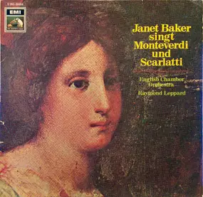 Claudio Monteverdi - Janet Baker Singt Monteverdi und Scarlatti
