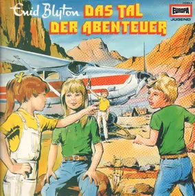 Enid Blyton - Das Tal Der Abenteuer