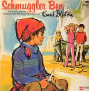 Enid Blyton - Schmuggler Ben