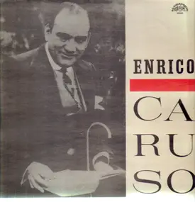 Enrico Caruso - Operatic Arias And Songs